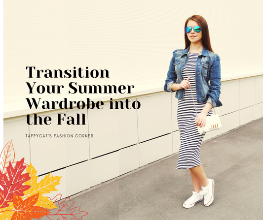 Tips on How to Bring Your Summer Looks to the Fall